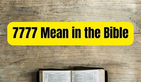 what does 7777 mean in the bible|What Does 7777 Mean In The Bible .